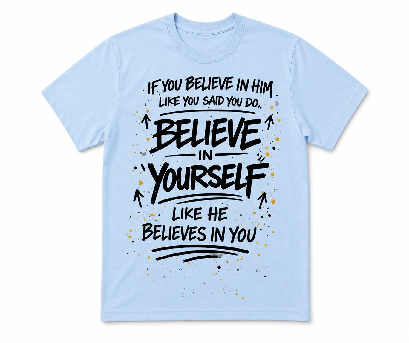 Believe In Yourself